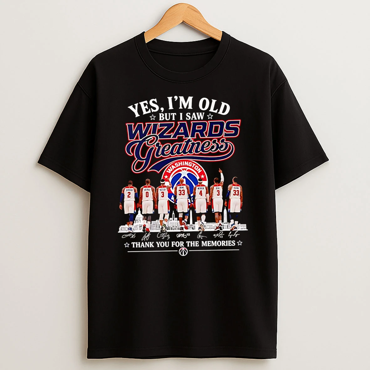 Officials Yes Im Old But I Saw Wizards Greatness Washington Wizards Premium T Shirt Sweatshirt Hoodie