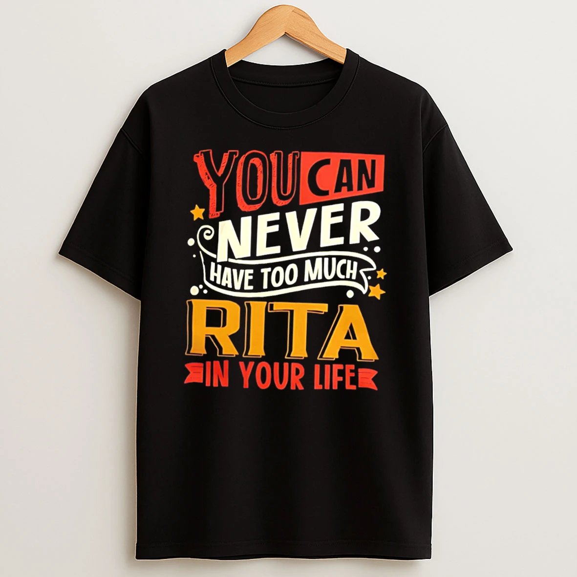 Officials You Can Never Have Too Much Rita In Your Life Tee Premium T Shirt Sweatshirt Hoodie