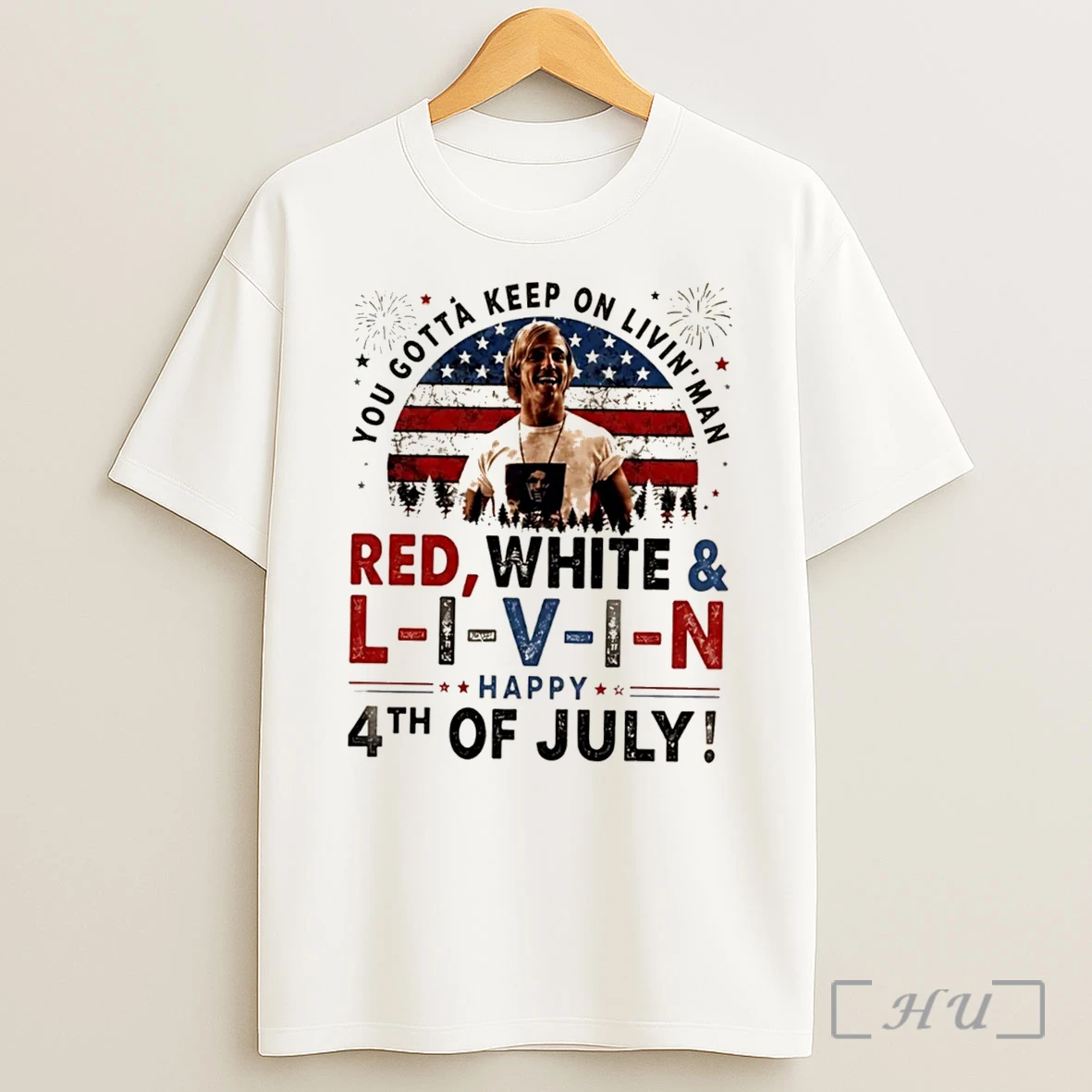 Officials You Gotta Keep On Livin Man 4th Of July Tee Shirt