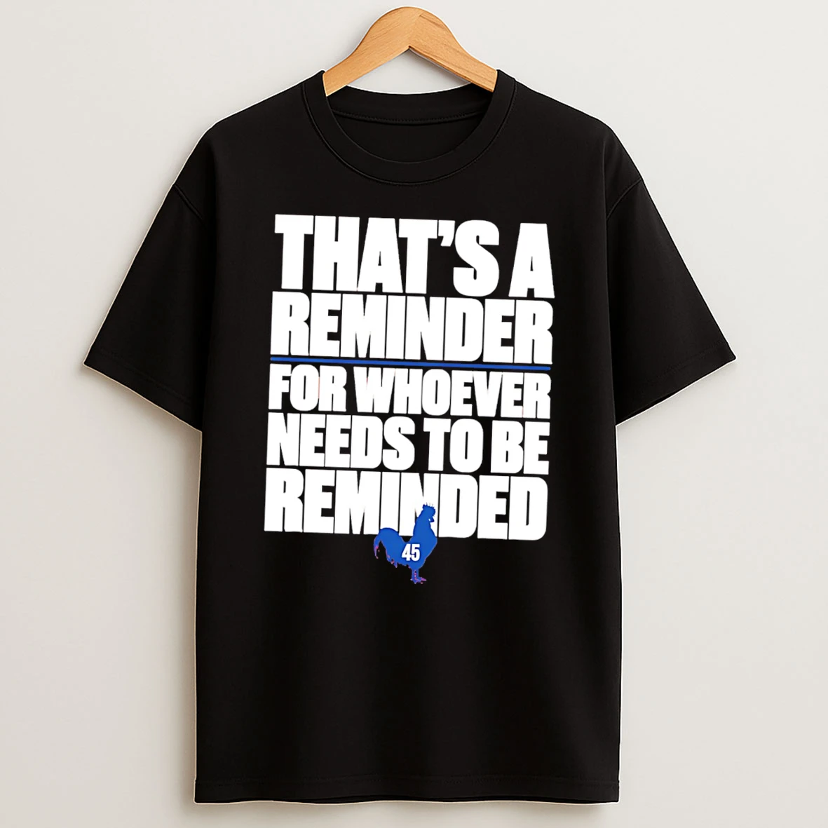 Officials Zack Wheeler Philadelphia Phillies A Reminder For Whoever Needs To Be Reminded Tee Premium T Shirt Sweatshirt Hoodie