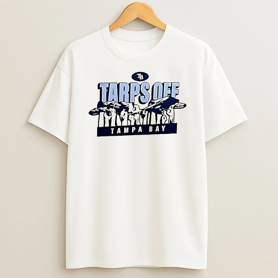Tarps Off Tampa Bay Rays T Shirt