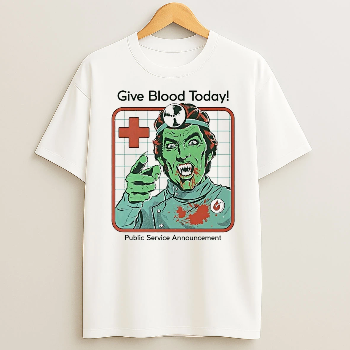 Classic Give Blood Today Public Service Announcement T Shirt