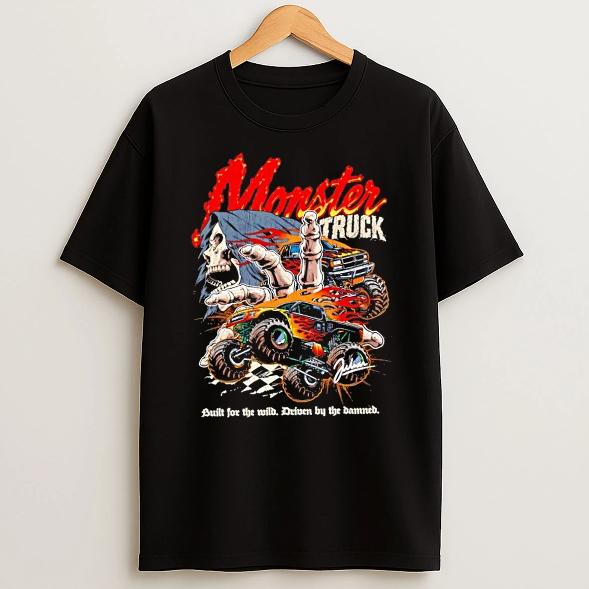 Classic Monster Truck Built For The Wild Driven By The Damned T Shirt