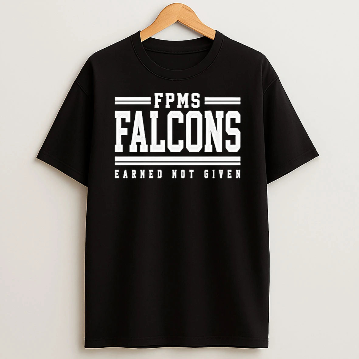 Earned Not Given Fpms Falcons T Shirt