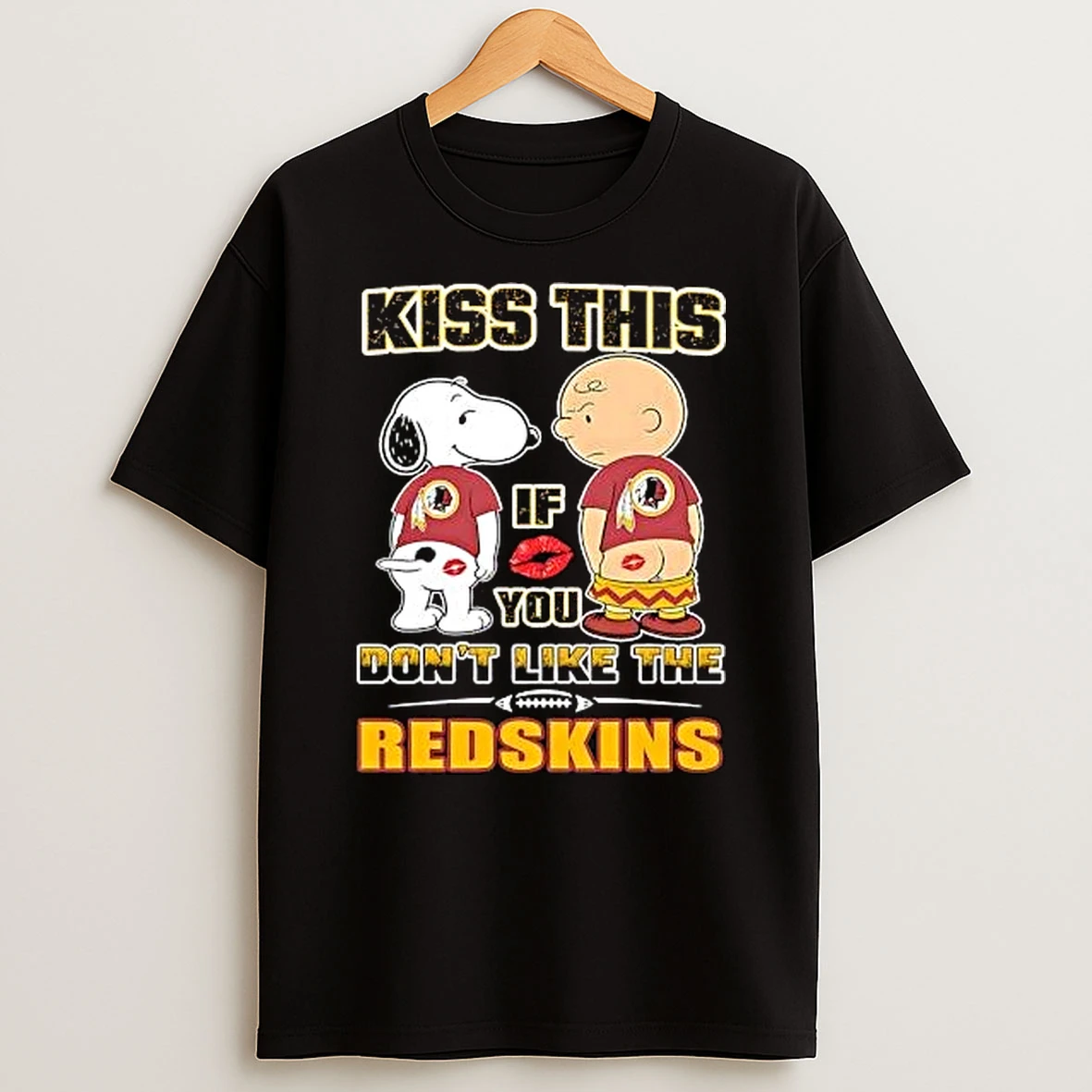 Kiss This If You Dont Like The Redskins Snoopy And Charlie Brown T Shirt