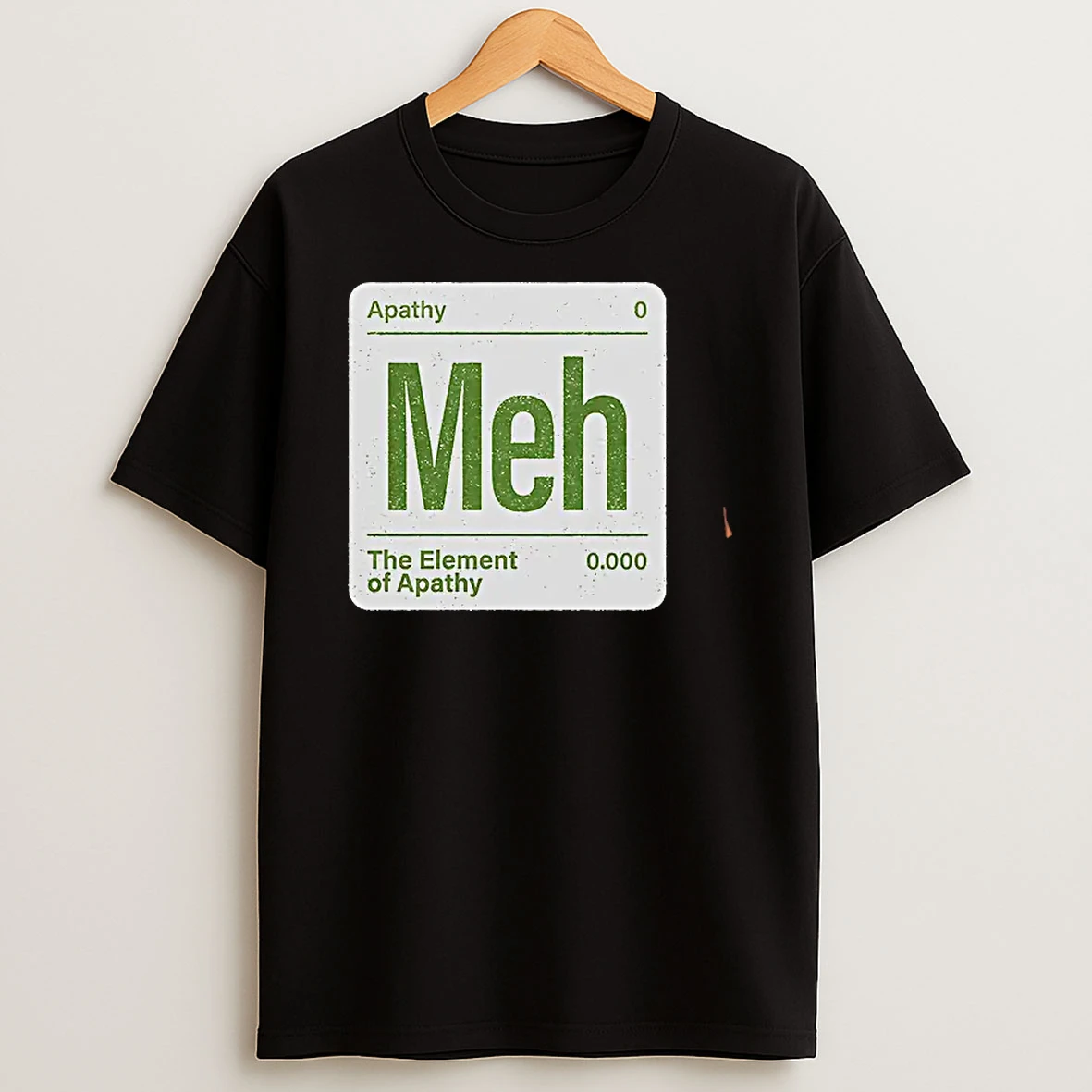 Officials Apathy The Element Of Apathy Meh Periodic Table T Shirt Sweatshirt