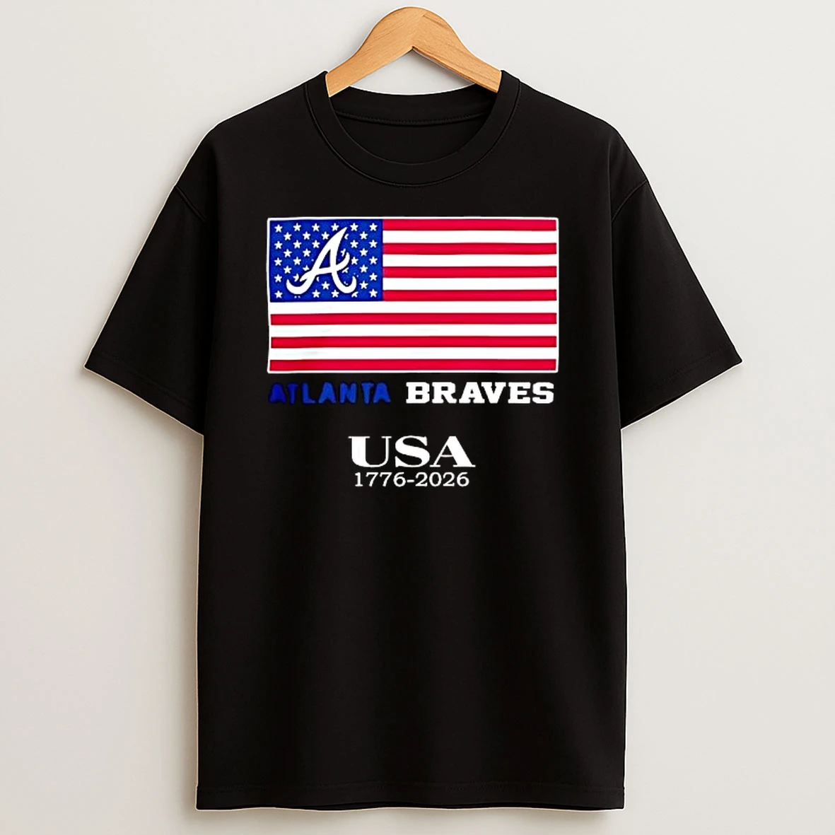 Officials Atlanta Braves Mlb Usa 1776 2026 Script A Logo American Flag T Shirt Sweatshirt