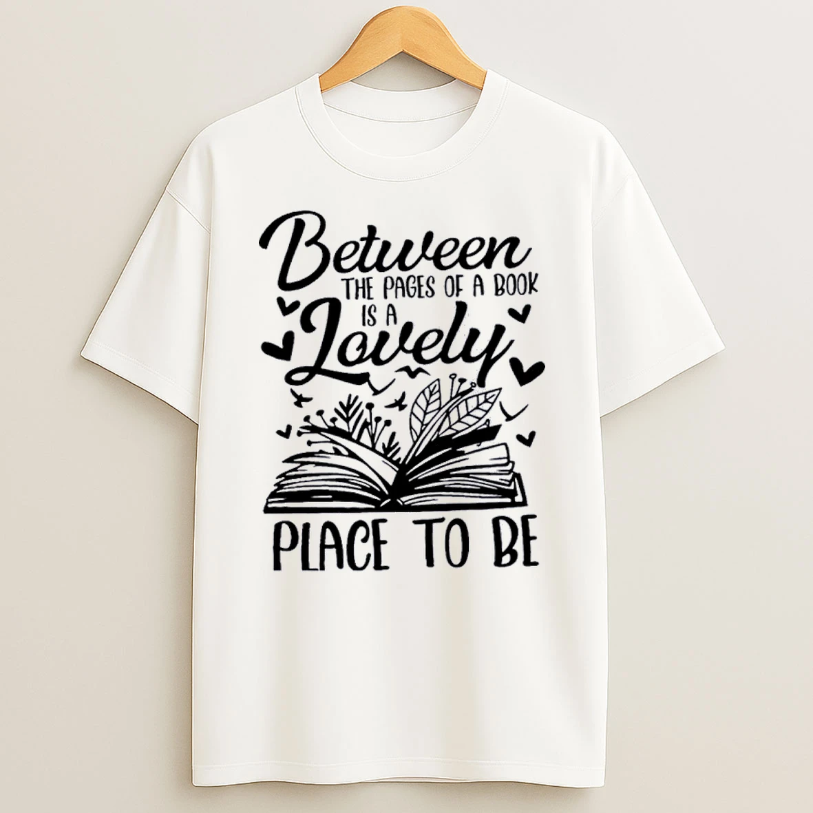 Officials Between The Page Of A Book Is A Lovely Place To Be Front T Shirt Sweatshirt