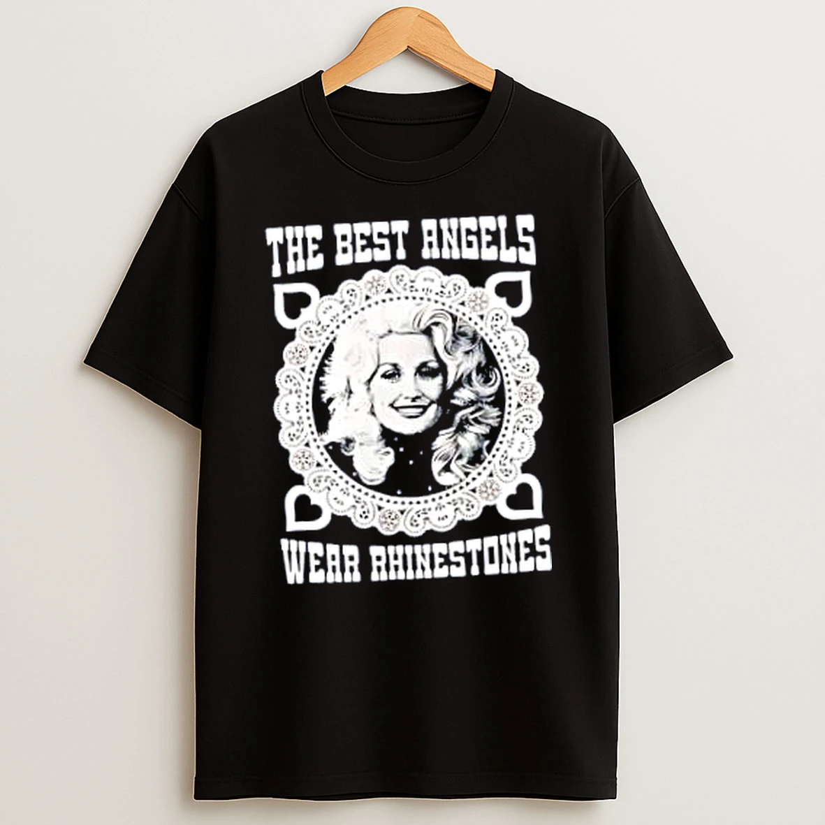 Officials Dolly Parton The Best Angels Wear Rhinestones Merch T Shirt Sweatshirt