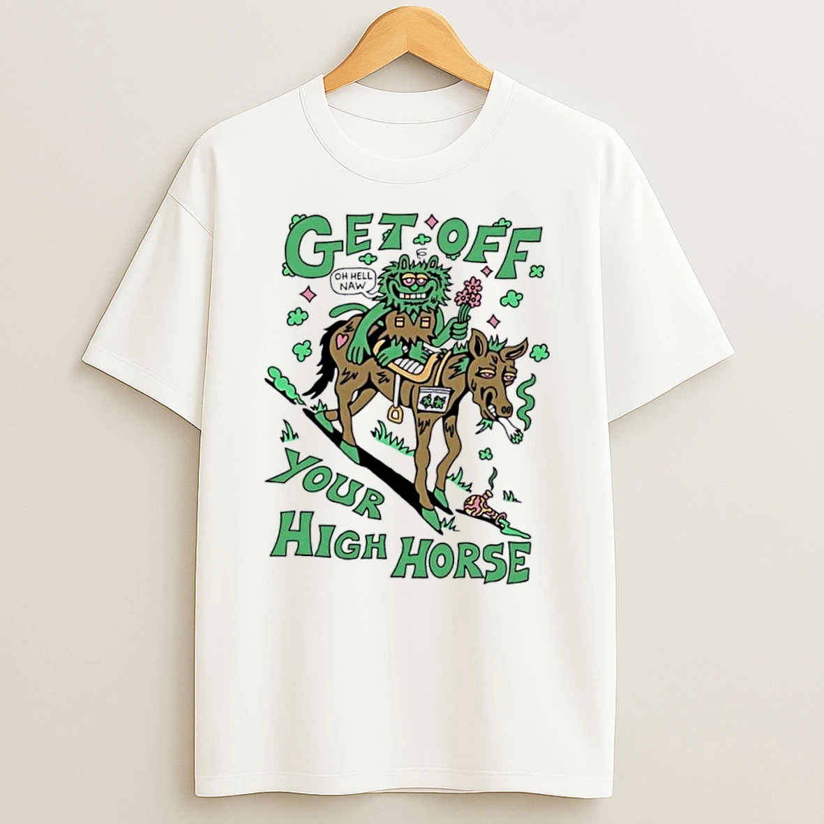 Officials Premium Killer Acid Get Off Your High Horse Oh Hell Naw Green Monster Riding Stoned Animal Bong Cartoon White Womens T Shirt Sweatshirt