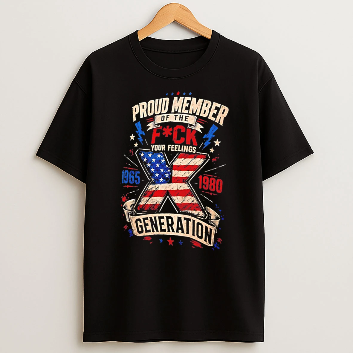 Officials Proud Member Of The Fck Your Feelings X Generation Tee T Shirt Sweatshirt