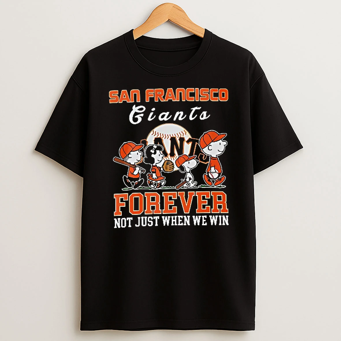 Officials San Francisco Giants Mlb Forever Not Just When We Win Cartoon Peanuts Characters Walking Youth T Shirt Sweatshirt