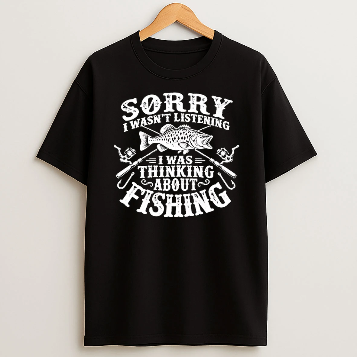 Officials Sorry I Wasnt Listening Was Thinking About Fishing Bass Fish Crossed Rods Hooks Distressed T Shirt Sweatshirt