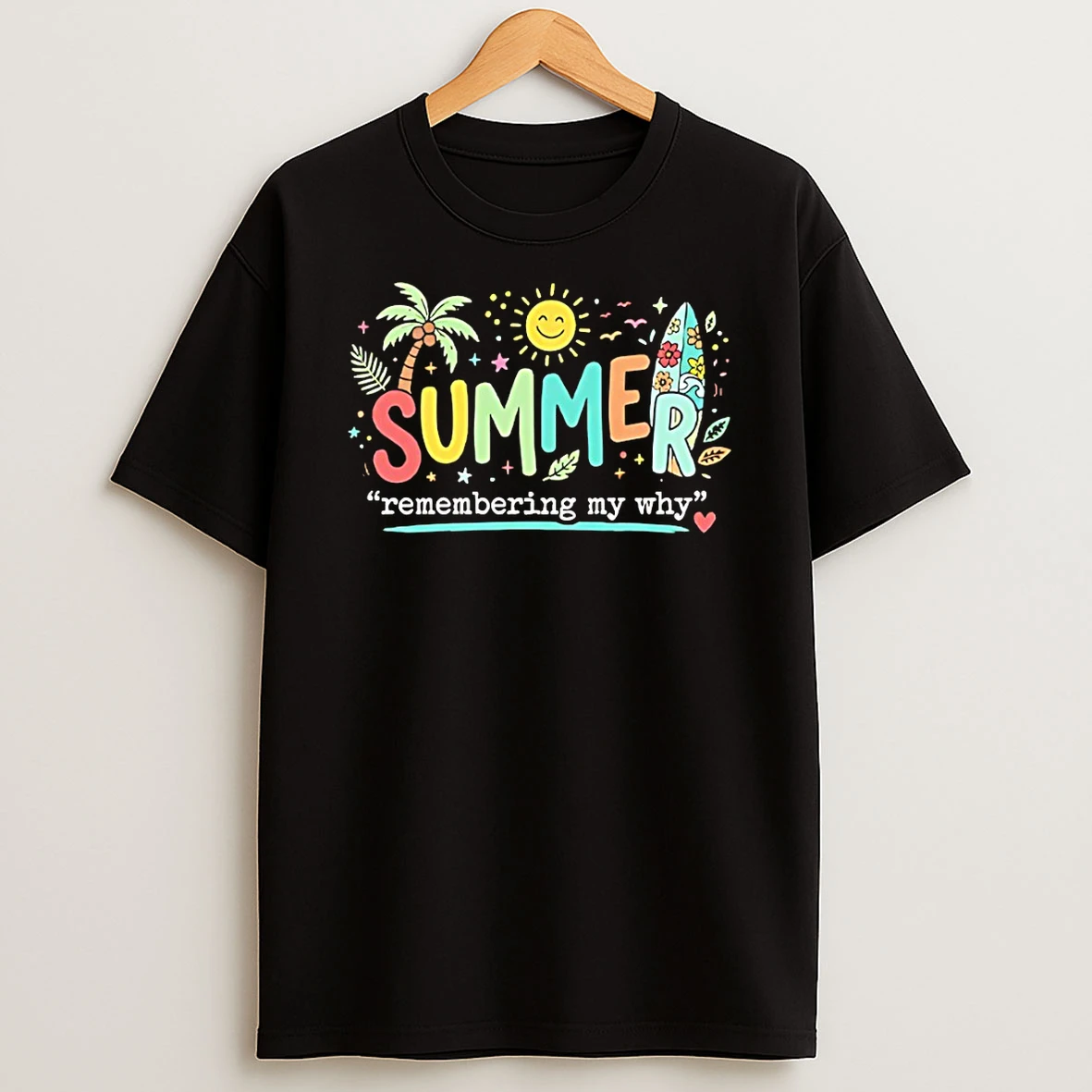 Officials Summer Remembering My Why Vintage T Shirt Sweatshirt