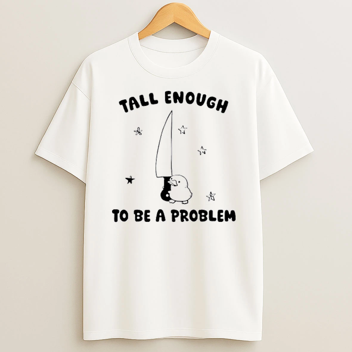 Officials Tall Enough To Be A Problem Duck With Knife Premium T Shirt Sweatshirt Hoodie