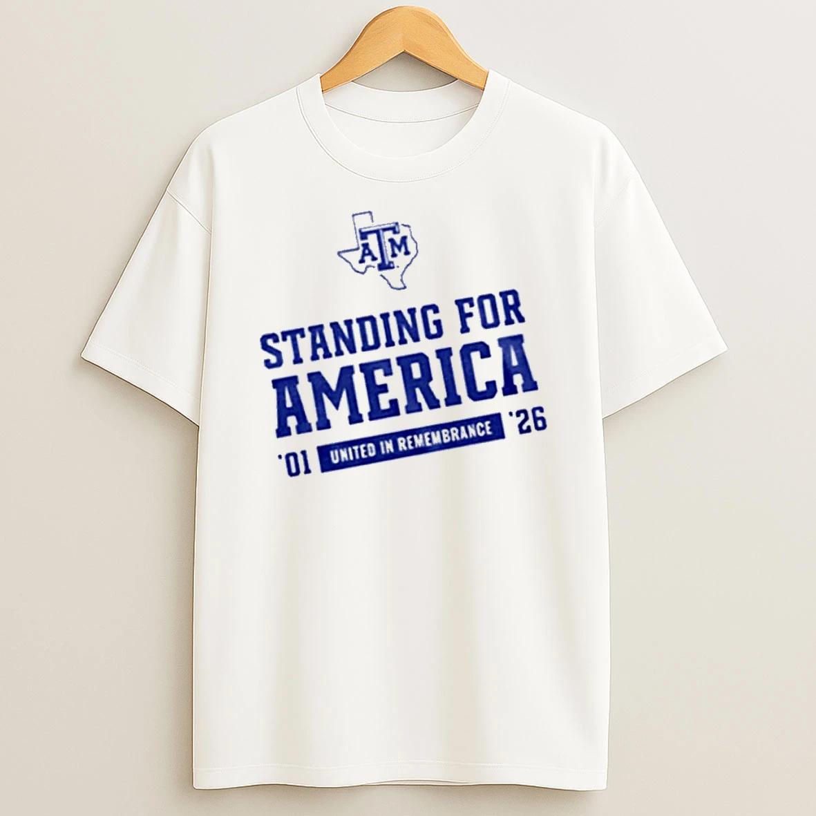 Officials Texas Am Standing For America United In Remembrance 01 26 T Shirt Sweatshirt