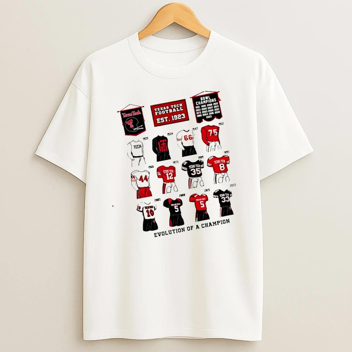 Officials Texas Tech Football Evolution Of A Champion Premium T Shirt Sweatshirt Hoodie