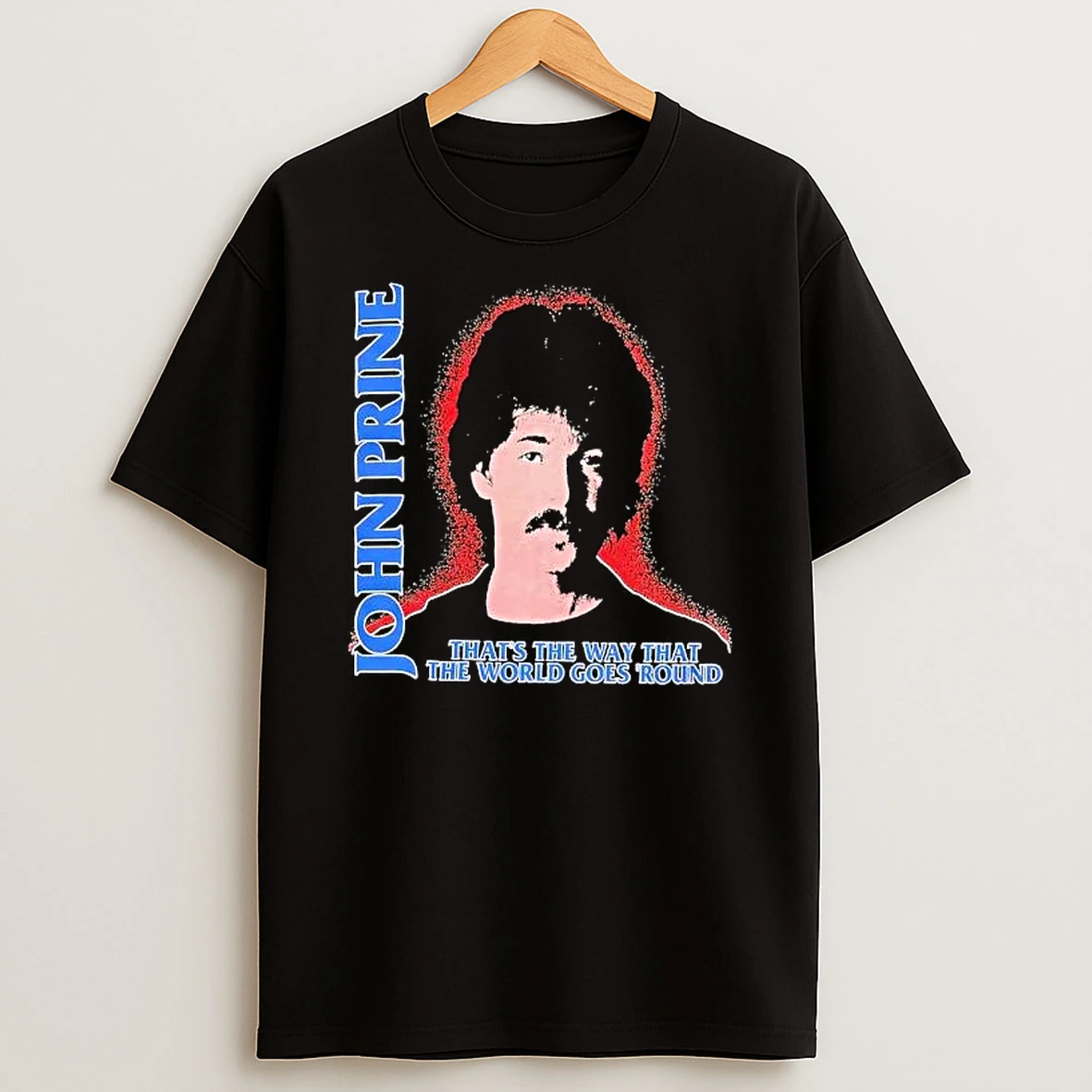 Officials Thats The Way That World Goes Round John Prine High Contrast Portrait Red Speckled Halo T Shirt Sweatshirt