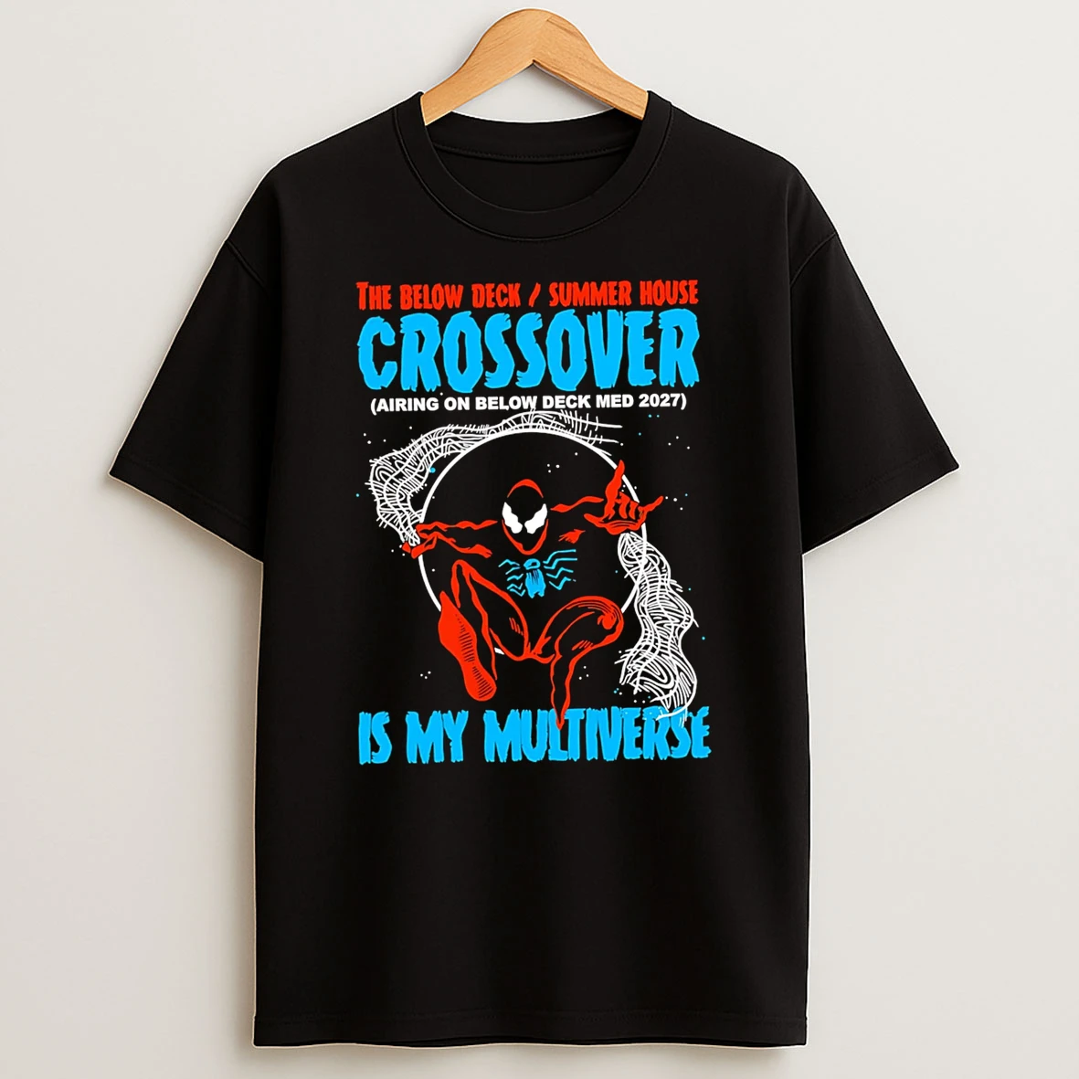 Officials The Below Deck Summer House Crossover Is My Multiverse Spider Man Premium T Shirt Sweatshirt Hoodie