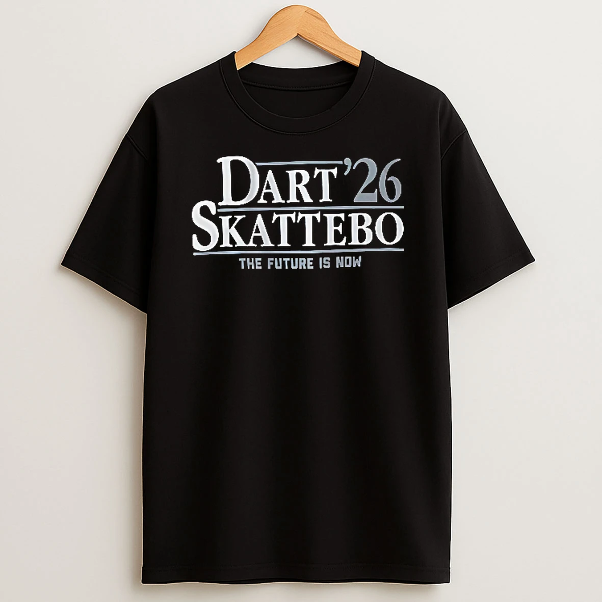 Officials The Future Is Now Dart Skattebo 26 Campaign Typography Text Frame Youth T Shirt Sweatshirt