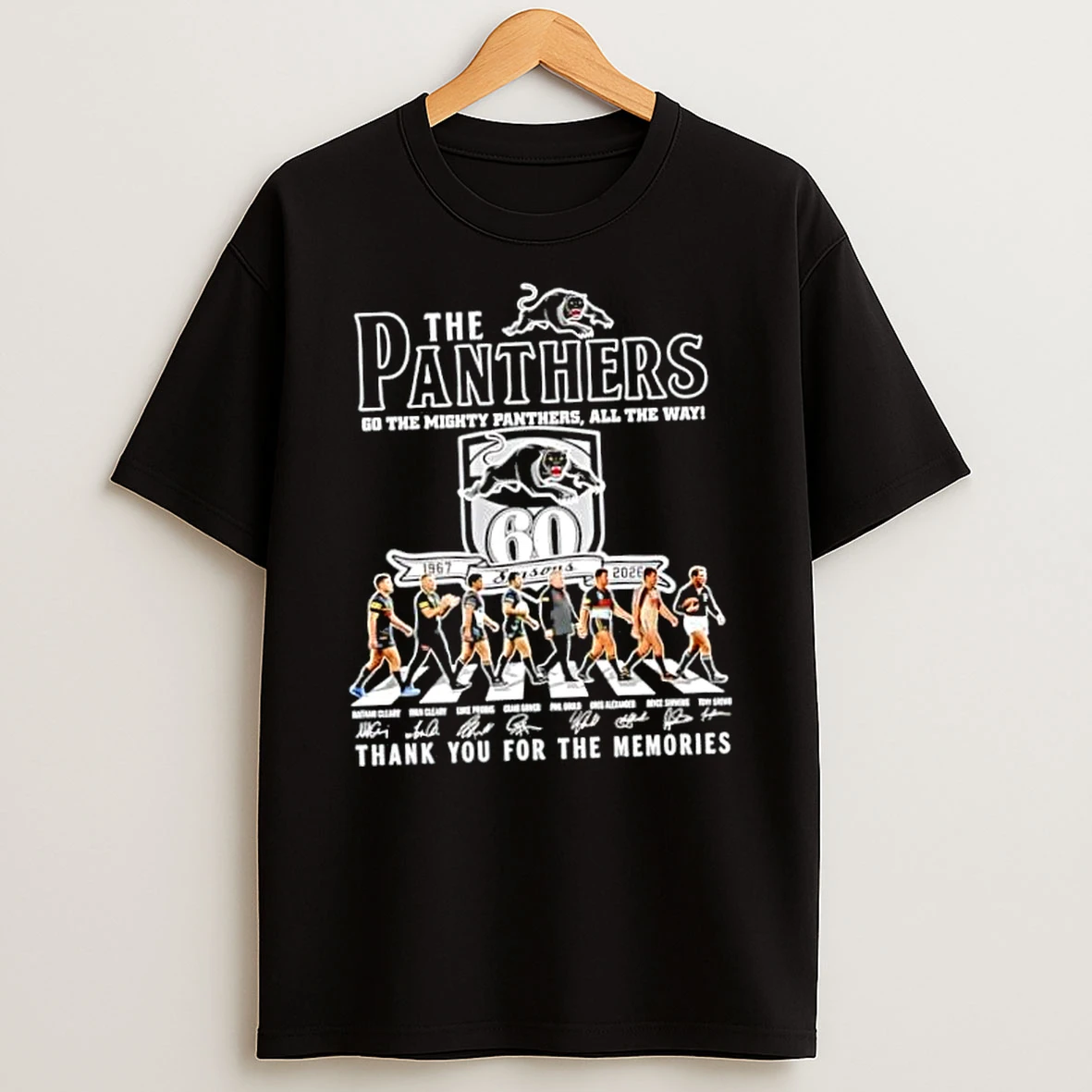 Officials The Panthers Go The Mighty Panthers All The Way Panthers 60 Seasons Thank You For The Memories Signature Premium T Shirt Sweatshirt Hoodie