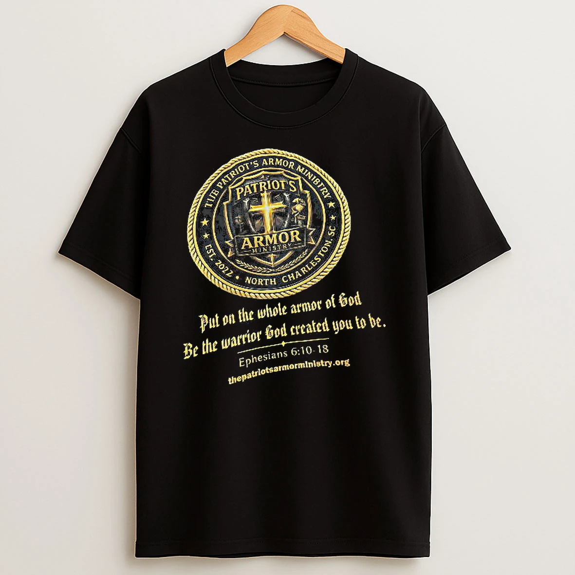 Officials The Patriot S Armor Ministry Put On The Whole Armor Of God Ephesians T Shirt Sweatshirt