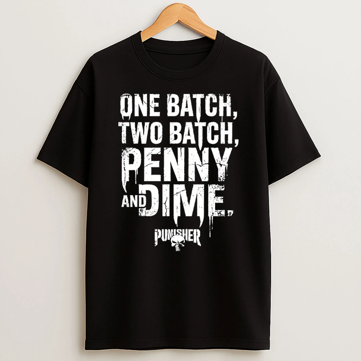 Officials The Punisher One Batch Two Batch Penny And Dime Women Premium T Shirt Sweatshirt Hoodie