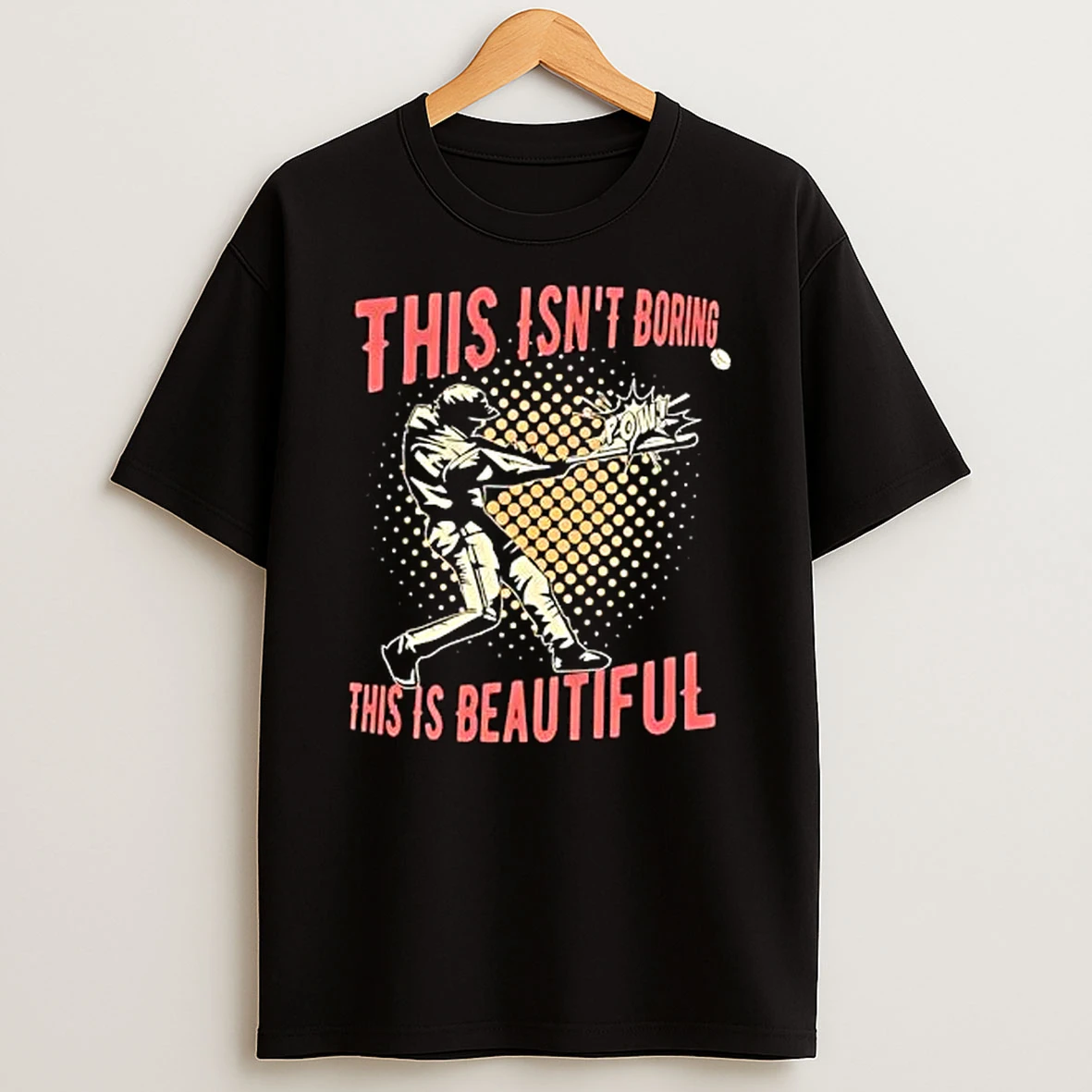 Officials This Isnt Boring Is Beautiful Baseball Batter Swinging Bat Comic Pow Halftone Premium T Shirt Sweatshirt Hoodie