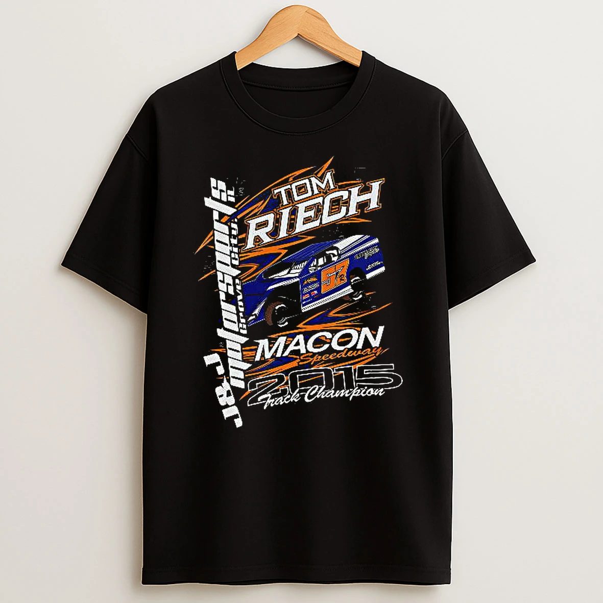 Officials Tom Riech Macon Speedway 2015 Track Champion Premium T Shirt Sweatshirt Hoodie