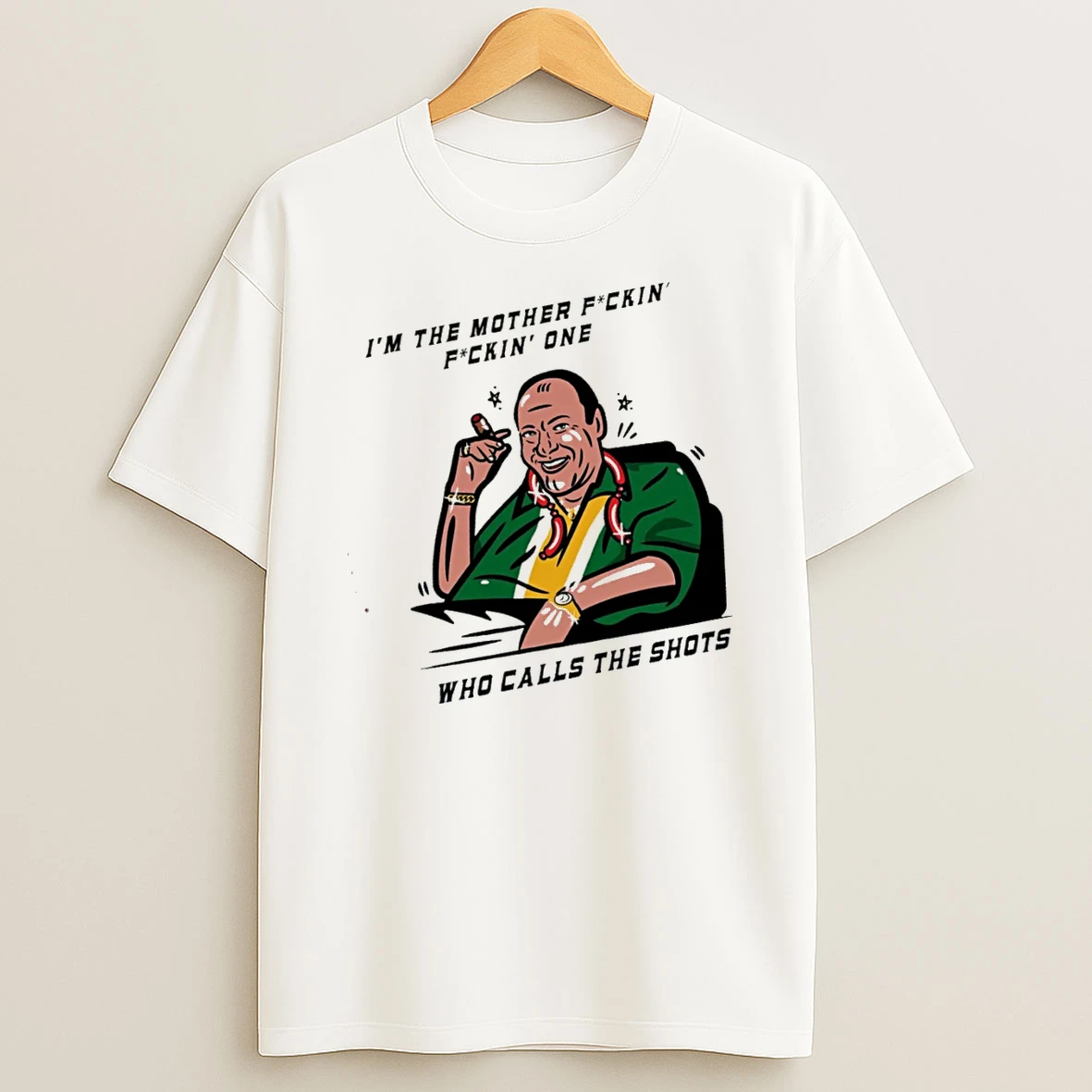 Officials Tony Soprano Im The Mother Fckin One Who Calls The Shots T Shirt Sweatshirt