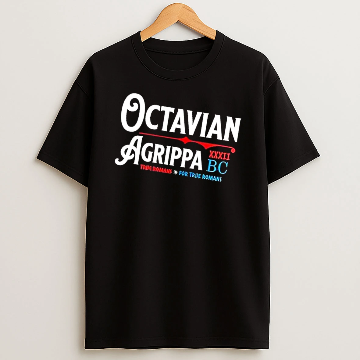 Officials True Romans For Octavian Agrippa Xxxii Bc Red Swirl Line Mens T Shirt Sweatshirt