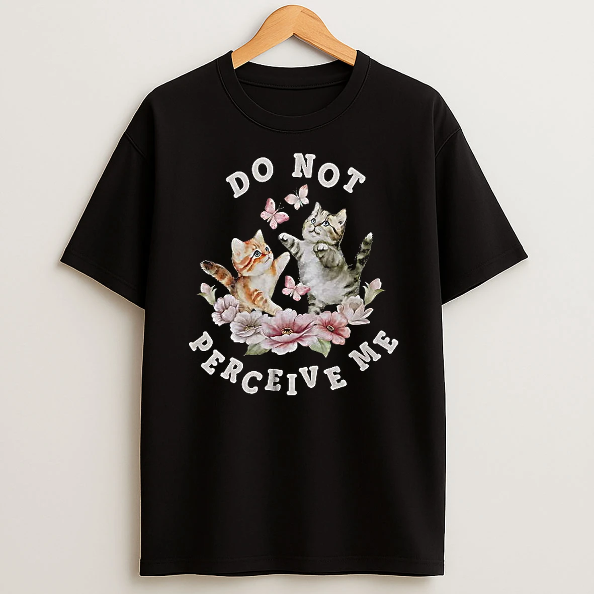 Officials Two Kittens With Butterflies And Flowers Do Not Perceive Me Women T Shirt Sweatshirt