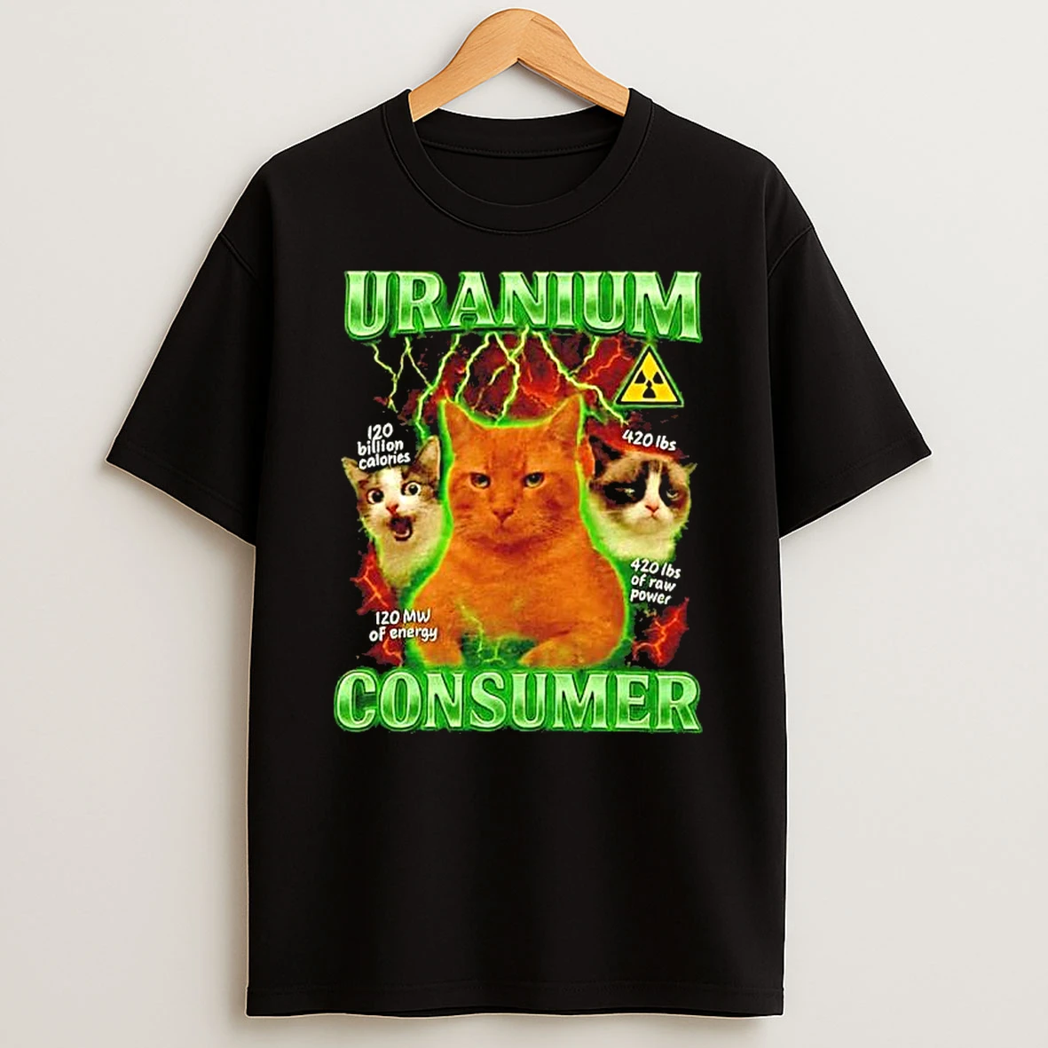 Officials Uranium Consumer 120 Billion Calories 120 Mw Of Energy 420 Lbs Of Raw Power Women Premium T Shirt Sweatshirt Hoodie