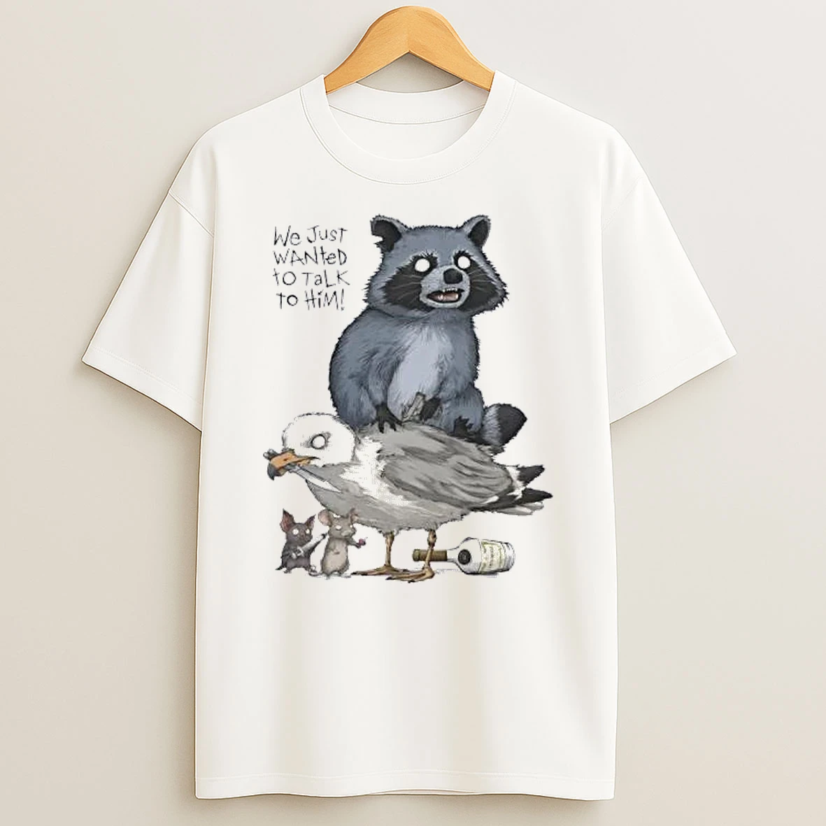 Officials We Just Wanted To Talk To Him Raccoon And Seagull Meme Premium T Shirt Sweatshirt Hoodie