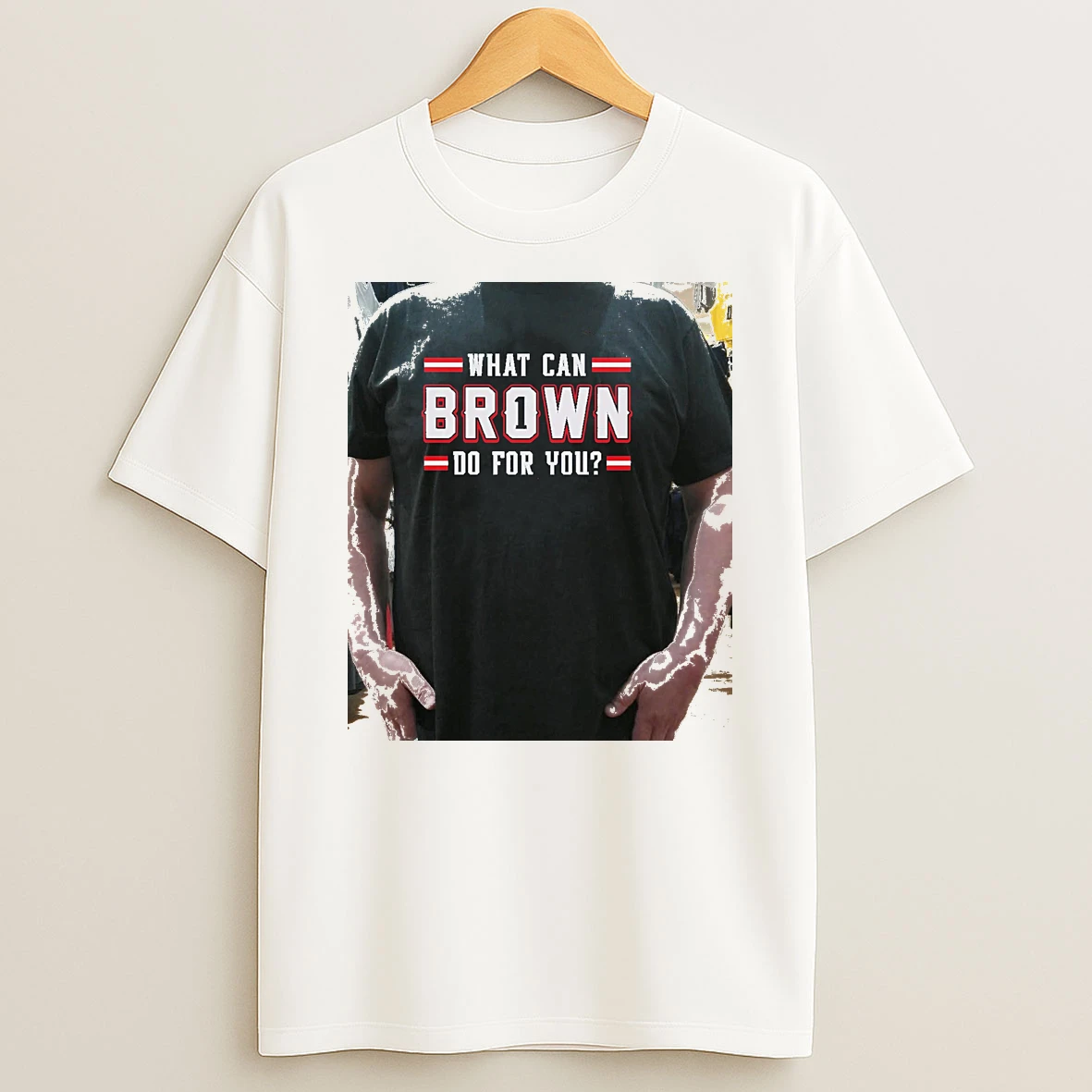 Officials What Can Brown Do For You New England Patriots Premium T Shirt Sweatshirt Hoodie