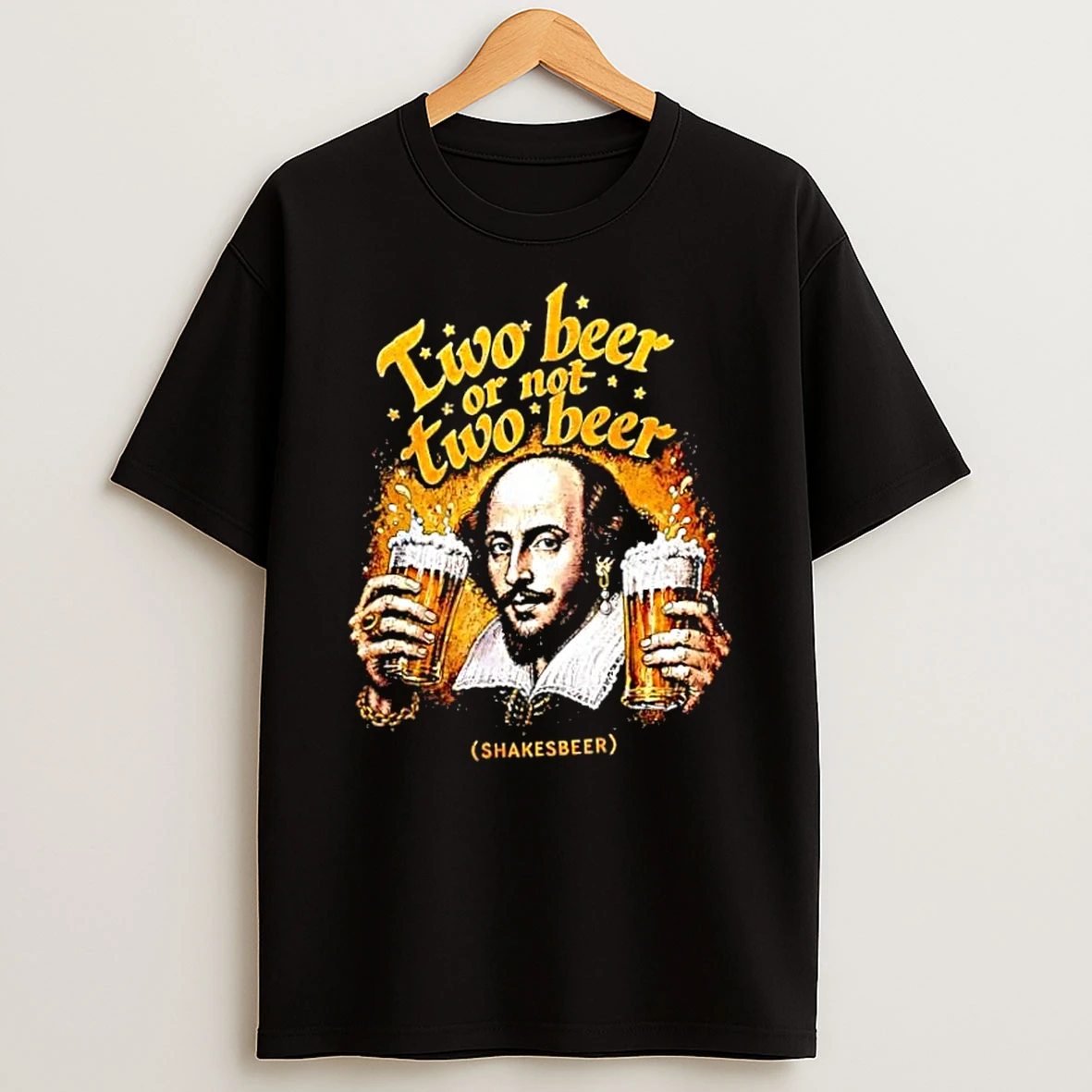 Officials William Shakespeare Two Beer Or Not Two Beer Shakesbeer Drinking Premium T Shirt Sweatshirt Hoodie
