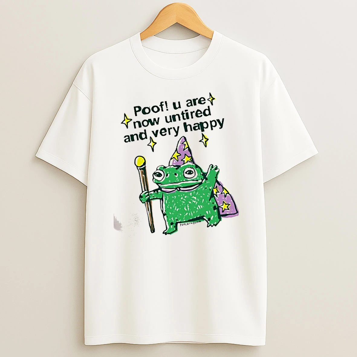 Officials Wizard Frog Poof U Are Now Untired And Very Happy Premium T Shirt Sweatshirt Hoodie