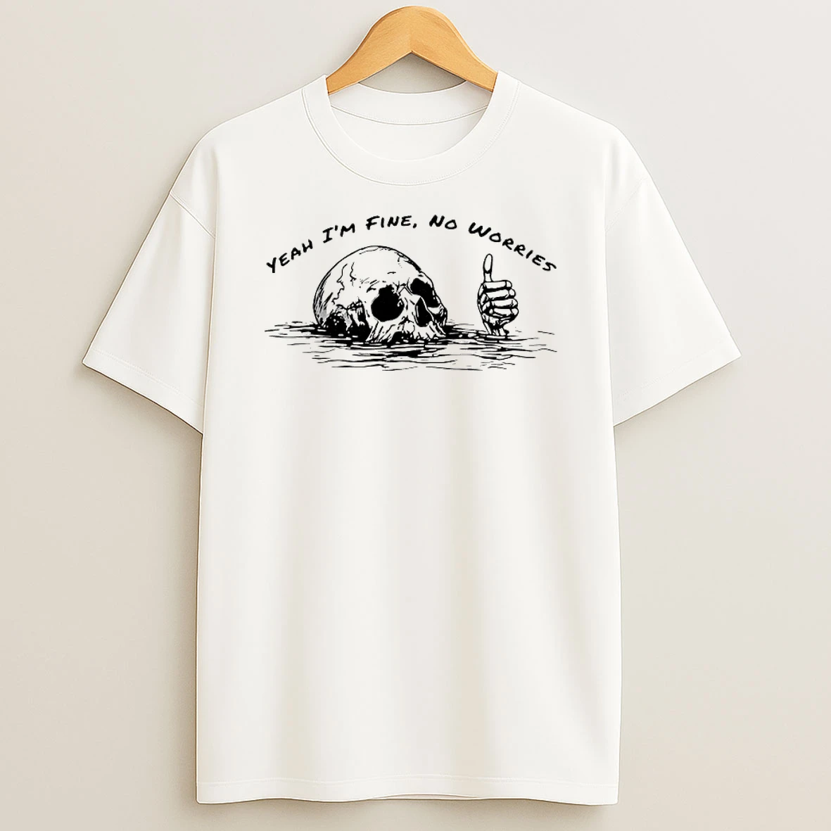 Officials Yeah Im Fine No Worries Skull Thumbs Up T Shirt Sweatshirt