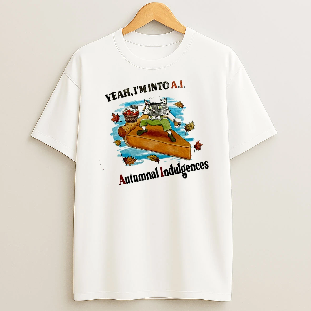 Officials Yeah Im Into Ai Autumnal Indulgences Cat Fall Season T Shirt Sweatshirt