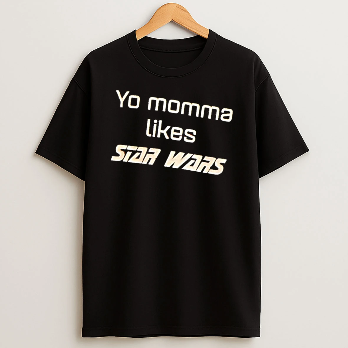 Officials Yo Momma Likes Star Wars Stylized Futuristic White Font Typography Mens Premium T Shirt Sweatshirt Hoodie