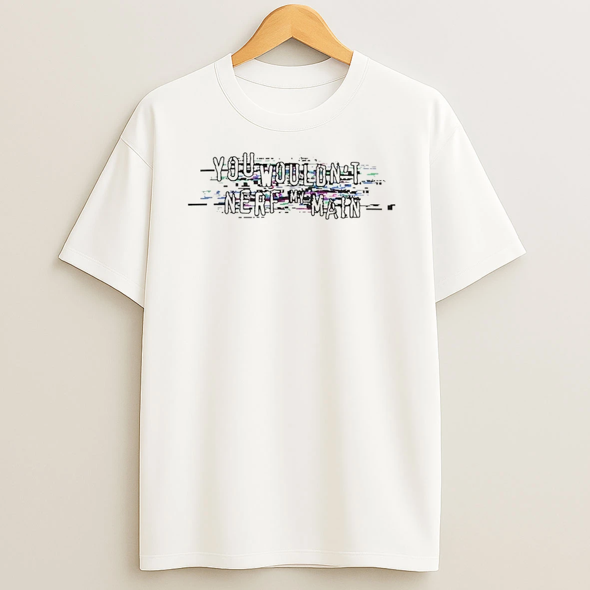 Officials You Wouldnt Nerf My Main Glitch Effect Digital Pixelated Background T Shirt Sweatshirt