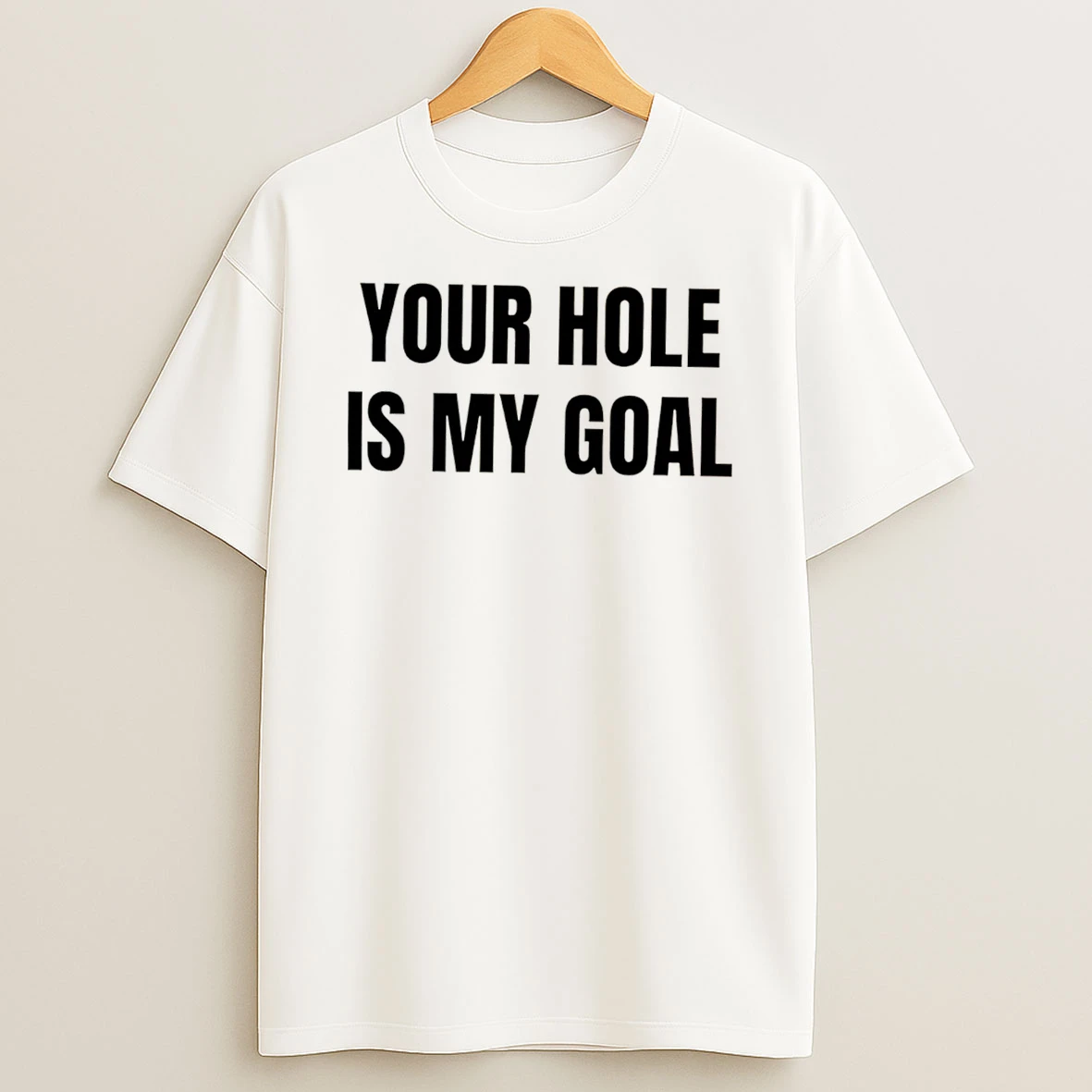 Officials Your Hole Is My Goal Tee T Shirt Sweatshirt