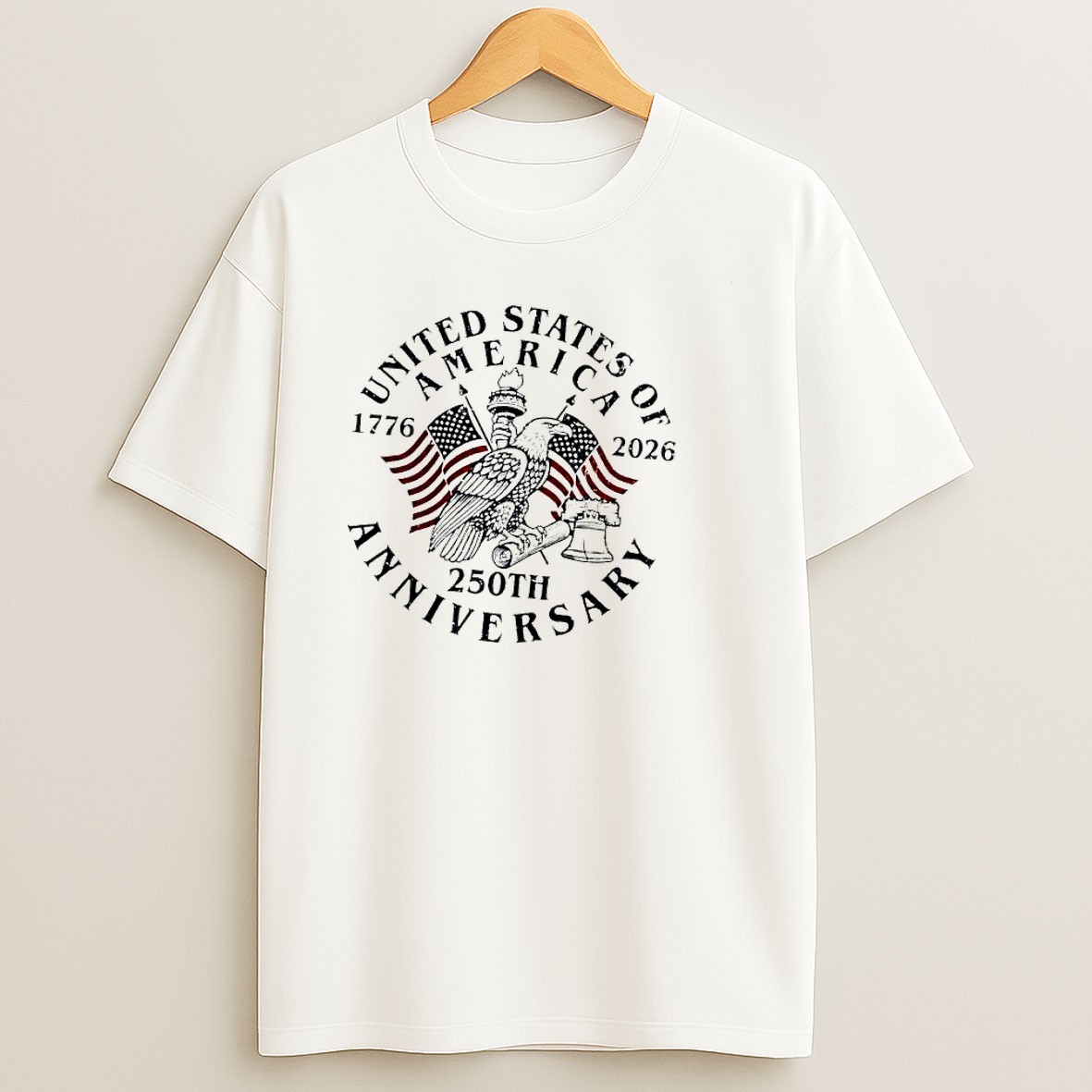 Original United States Of America 1776 2026 250th Anniversary Eagle Liberty Bell T Shirt