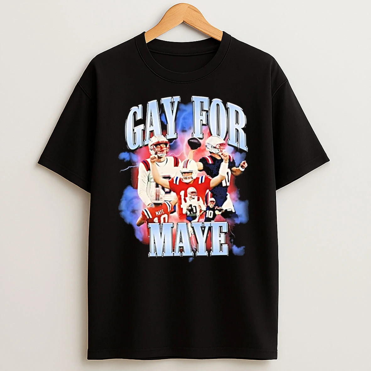 Patriots Drake Maye Gay For Maye 90s Bootleg T Shirt