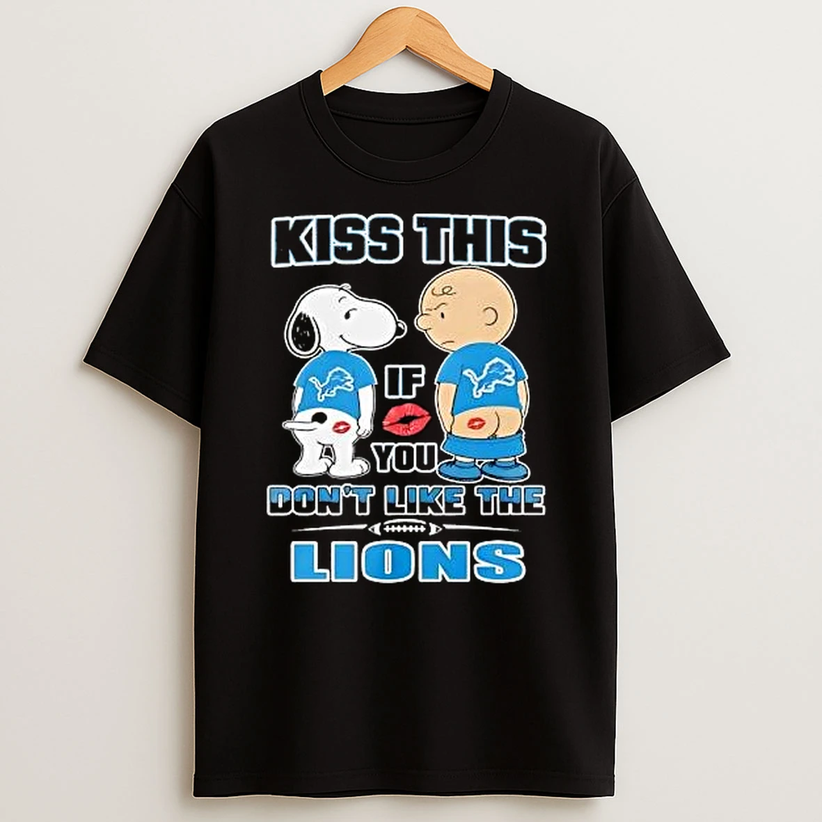 Snoopy And Charlie Brown Kiss This If You Dont Like The Lions Detroit Lions T Shirt