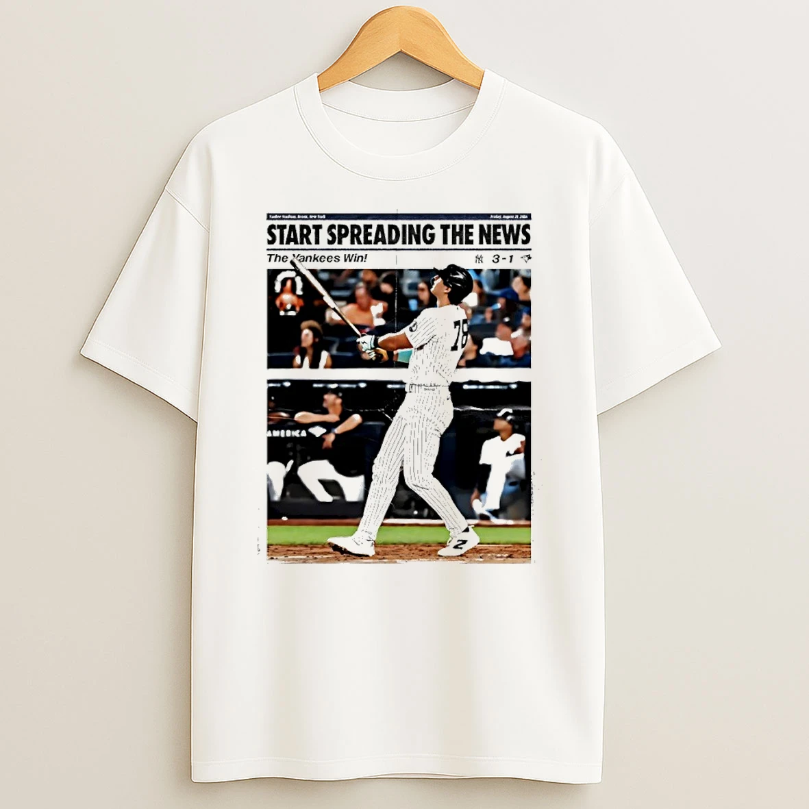 Start Spreading The News New York Yankees Win T Shirt