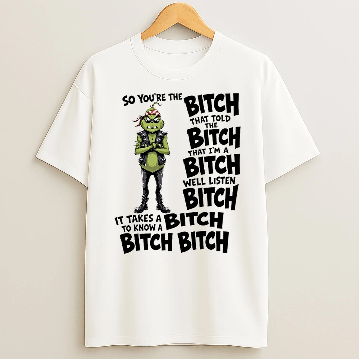 Classic Grinch Apparel So Youre The That Told Im A Well Listen It Takes To Know T Shirt