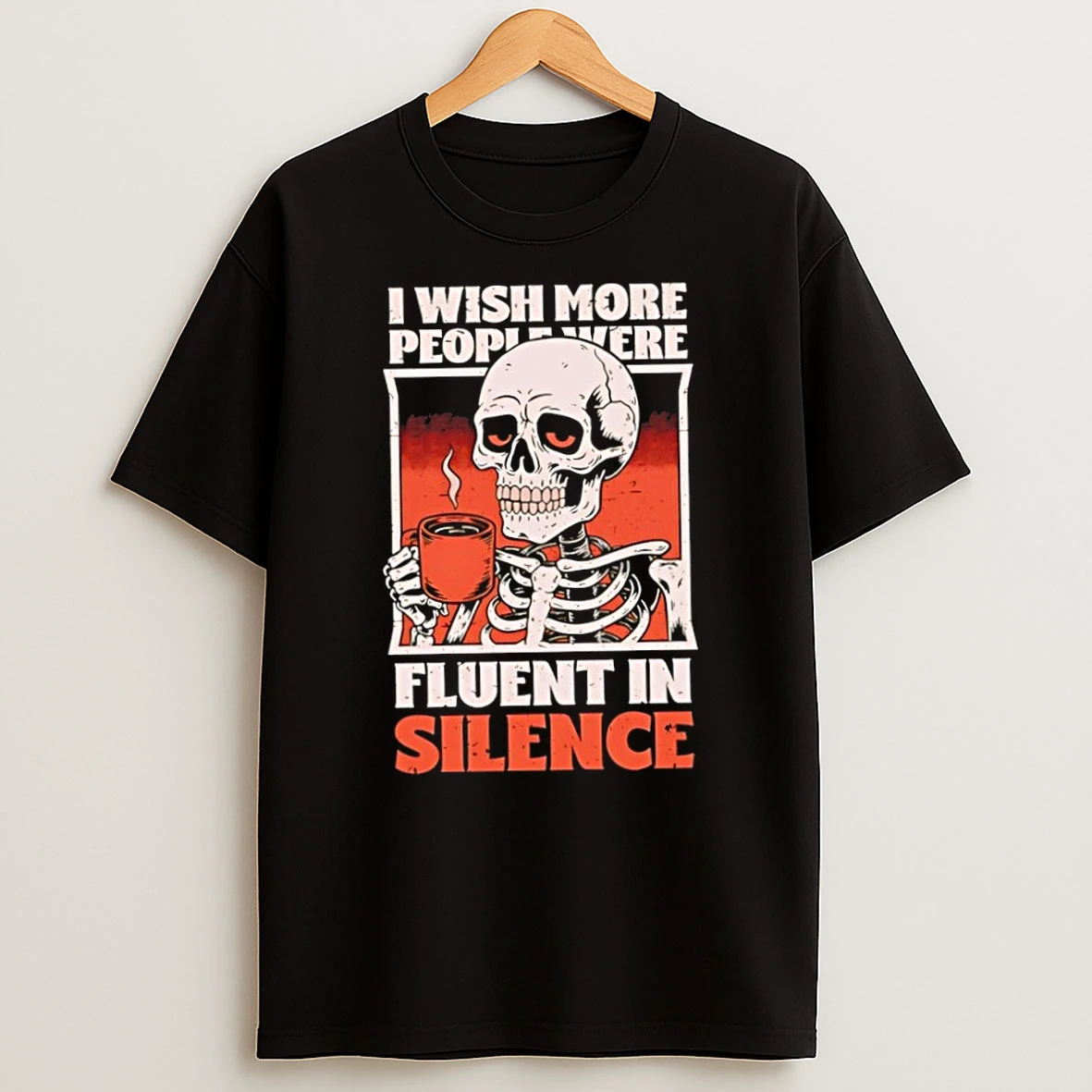 Classic I Wish More People Were Fluent In Silence Skeleton T Shirt