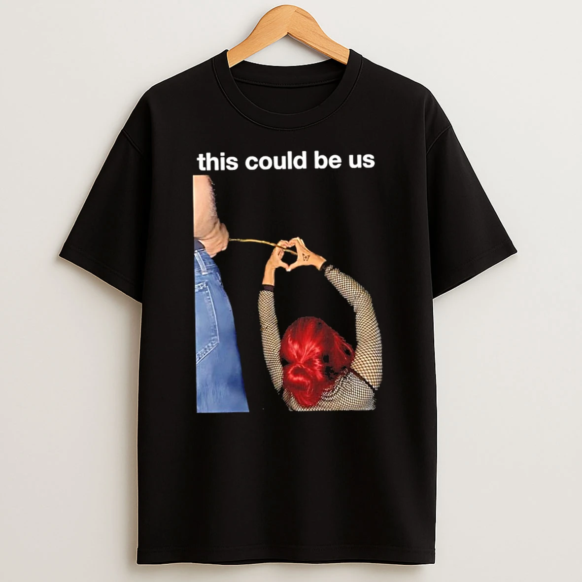 Classic This Could Be Us Funny Relationship Humor T Shirt