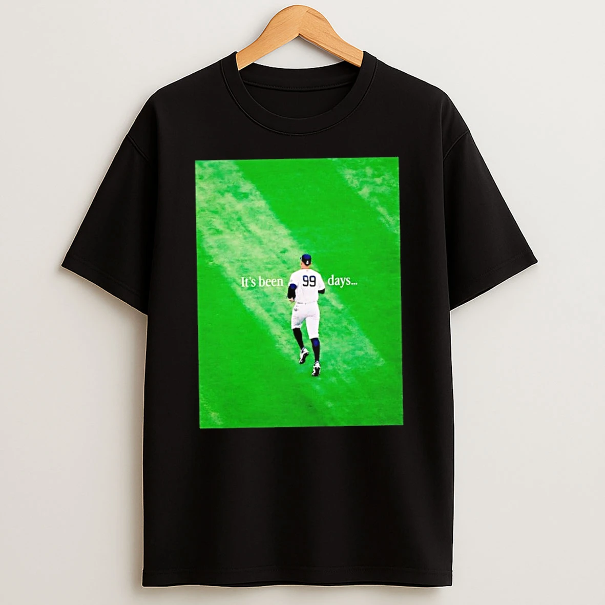 Classic Lt1owjkz Aaron Judge New York Yankees Its Been 99 Days T Shirt